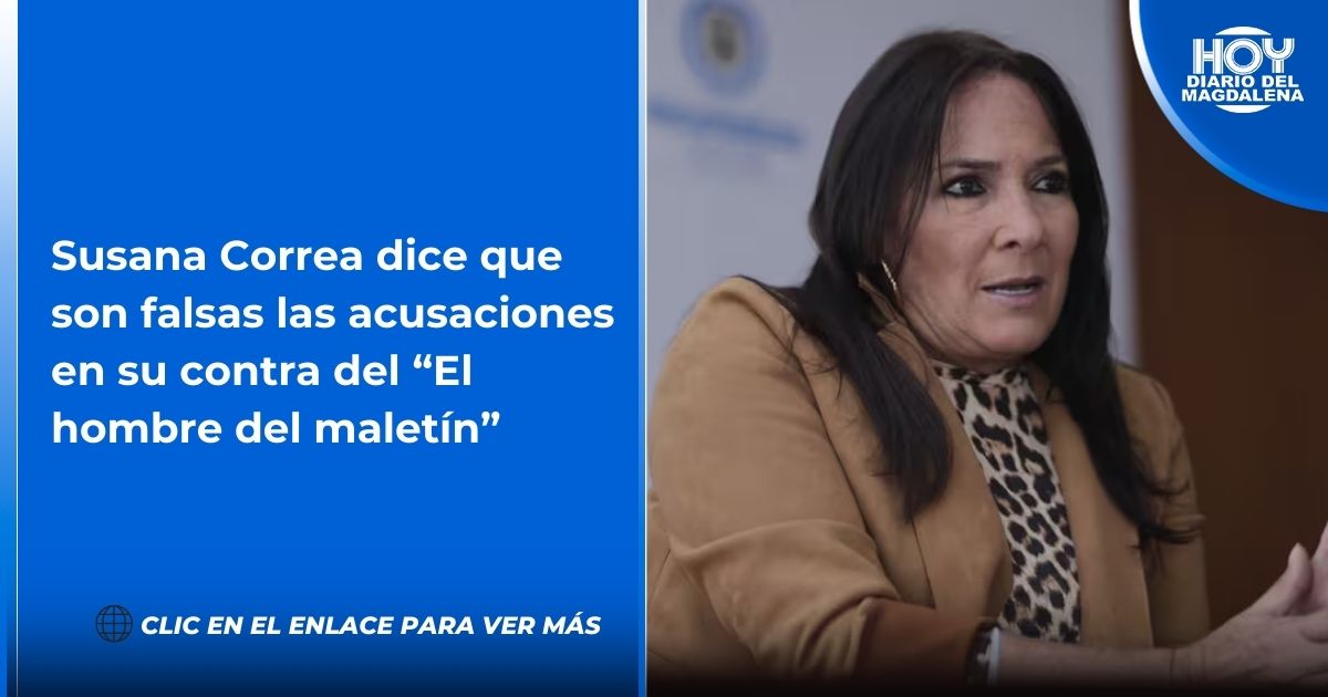 Susana Correa dice que son falsas las acusaciones en su contra del “El ...